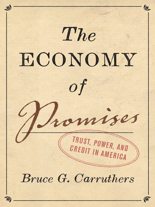 Title details for The Economy of Promises by Bruce G. Carruthers - Available